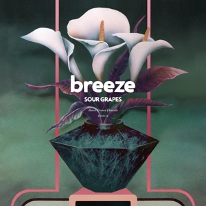 Breeze (37) - Sour Grapes