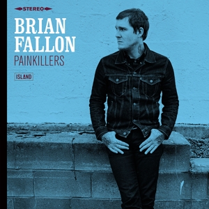 Brian Fallon - Painkillers