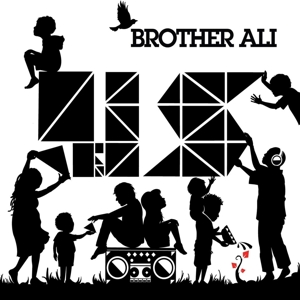 Brother Ali - Us - 10th Anniversary