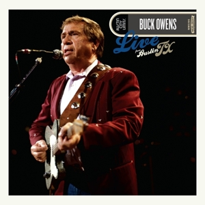 Buck Owens - Live From Austin, Tx