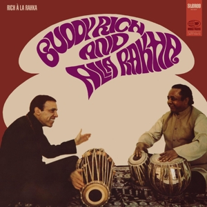 Buddy Rich& Alla Rakha - Rich a La Rakha