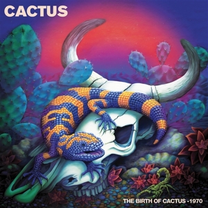 Cactus - Birth of Cactus - 1970