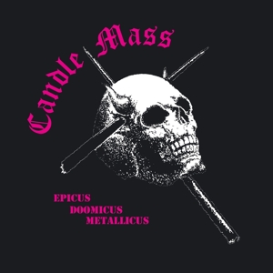 Candlemass - Epicus Doomicus Metallicus