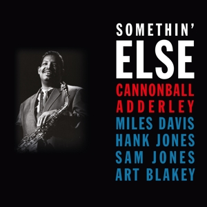 Cannonball Adderley - Somethin' Else