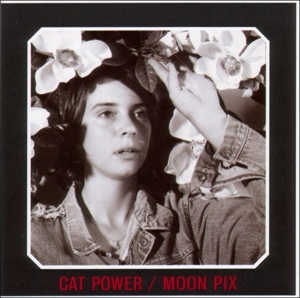 Cat Power - Moon Pix