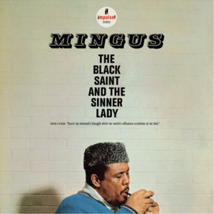 Charles Mingus - The Black Saint and the Sinner Lady