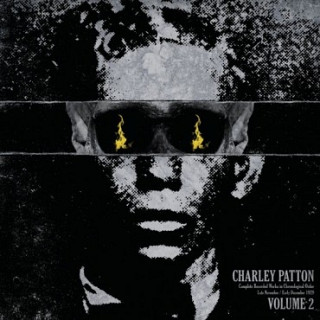 Charley Patton - Complete Recorded Works In Chronological Order Volume 2