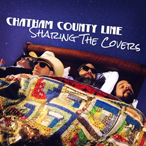 Chatham County Line - Sharing the Covers