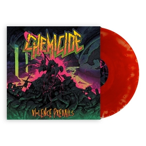 Chemicide - Violence Prevails