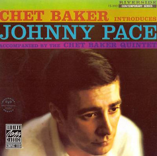 Chet Baker - Introduces Johnny Pace