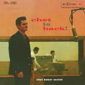 Chet Baker Sextet - Chet is Back!