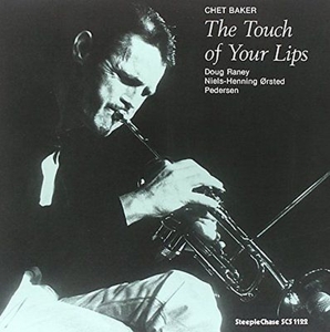 Chet Baker - The Touch of Your Lips