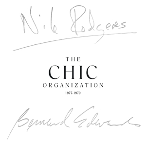 Chic - Chic Organization '77-'79