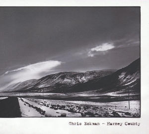 Chris Eckman - Harney County