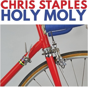 Chris Staples - Holy Moly