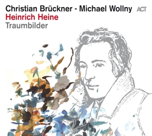 Christian Brückner - Heinrich Heine: Traumbilder