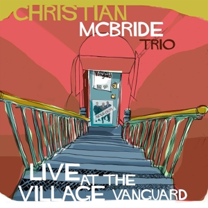 Christian McBride Trio - Live At the Village