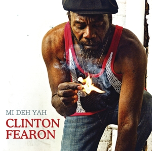 Clinton Fearon - Mi Deh Ya