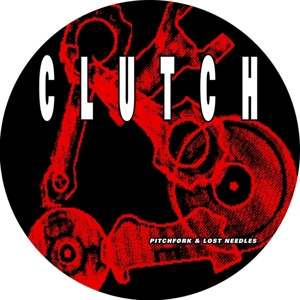 Clutch (3) - Pitchfork & Lost Needles