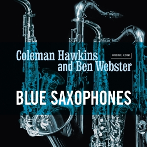 Coleman Hawkins - Blue Saxophones