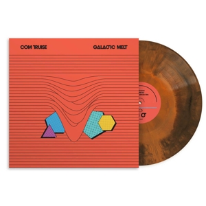 Com Truise - Galactic Melt