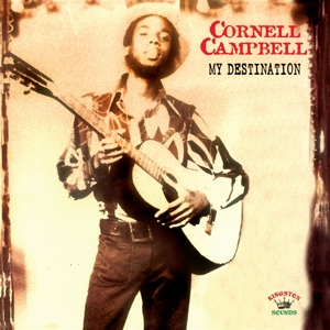 Cornell Campbell - My Destination