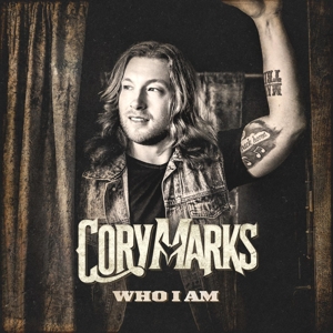 Cory Marks - Who I Am