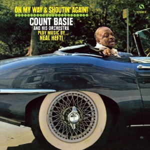 Count Basie& His Orchestra - On My Way and Shoutin' Again!