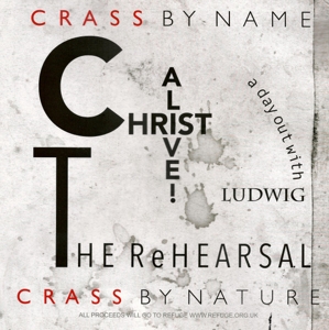 Crass - Christ Alive! - the Rehearsal