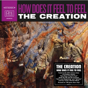 Creation - How Does It Feel To Feel