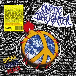 Cryptic Slaughter - Speak Your Peace