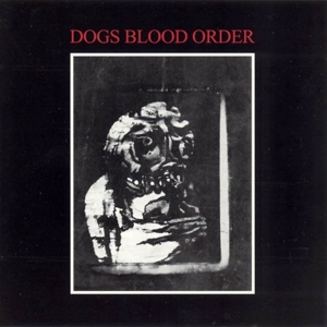 Current 93 - Dogs Blood Rising