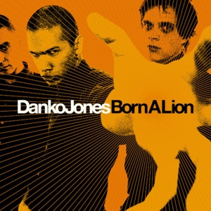 Danko Jones - Born a Lion