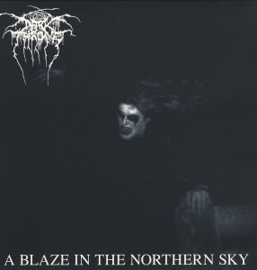 Darkthrone - A Blaze In the Northern Sky