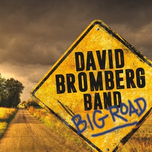 David -Band- Bromberg - Big Road