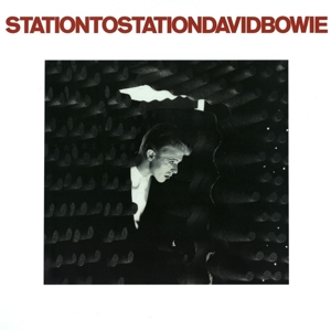 David Bowie - Station To Station