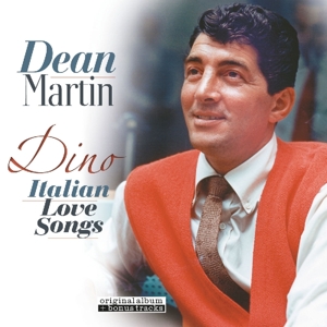 Dean Martin - Dino -Italian Love Songs