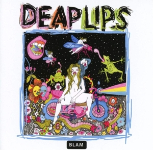 Deap Lips - Deap Lips