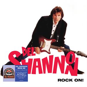 Del Shannon - Rock On