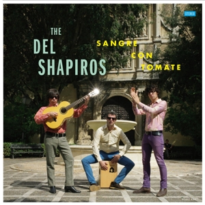 Del Shapiros - Sangre Con Tomate