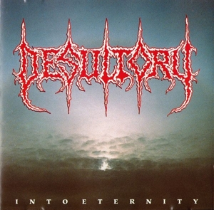 Desultory - Into Eternity