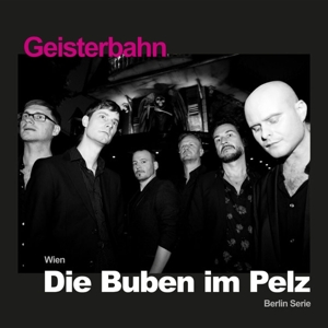 Die Buben Im Pelz - Geisterbahn