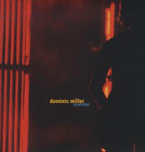 Dominic Miller - November