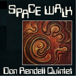 Don -Quintet- Rendell - Space Walk