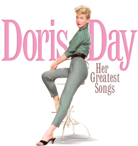 Doris Day - Doris Day - Her Greatest Songs