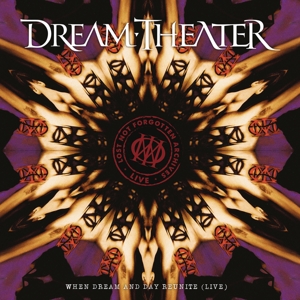 Dream Theater - Lost Not Forgotten Archives: When Dream and Day Reunite (Live)