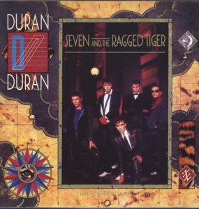 Duran Duran - Seven and the Ragged Tiger