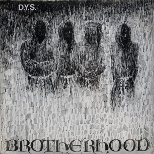 DYS - Brotherhood