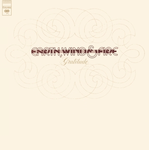 Earth, Wind & Fire - Gratitude