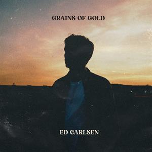 Ed Carlsen - Grains of Gold